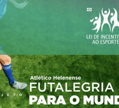 Projeto Atlético Helenense – Futalegria para o mundo!