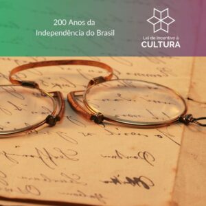 Projeto 200 Anos da Independência do Brasil