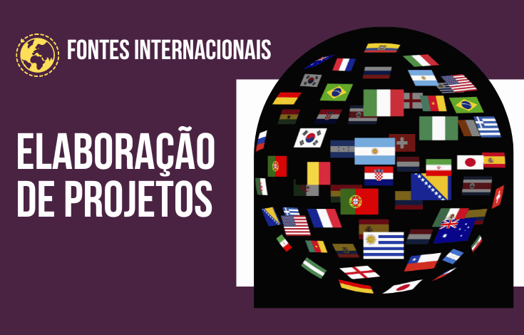 Elaboração de Projetos em Fontes Internacionais na Captação de Recursos para Prefeituras e Terceiro Setor