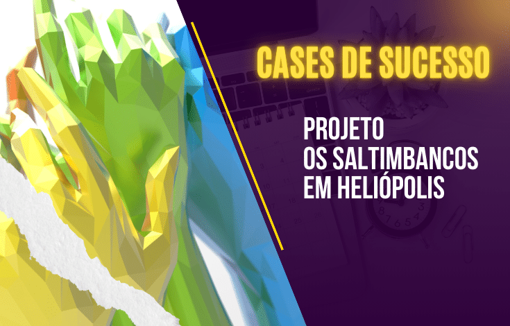 Projeto os Saltimbancos em Heliópolis