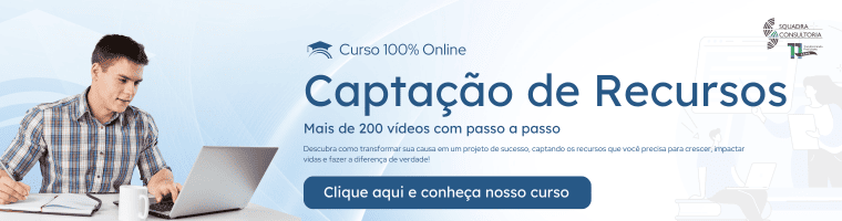 Como Captar Recursos para ONGs e Projetos Sociais: Guia Completo