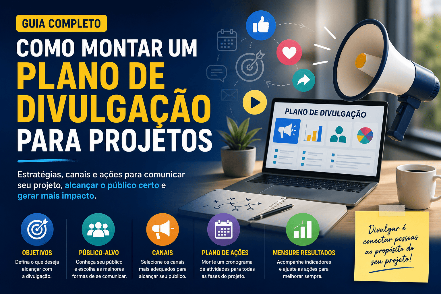 Como Montar um Plano de Divulgação para Projetos