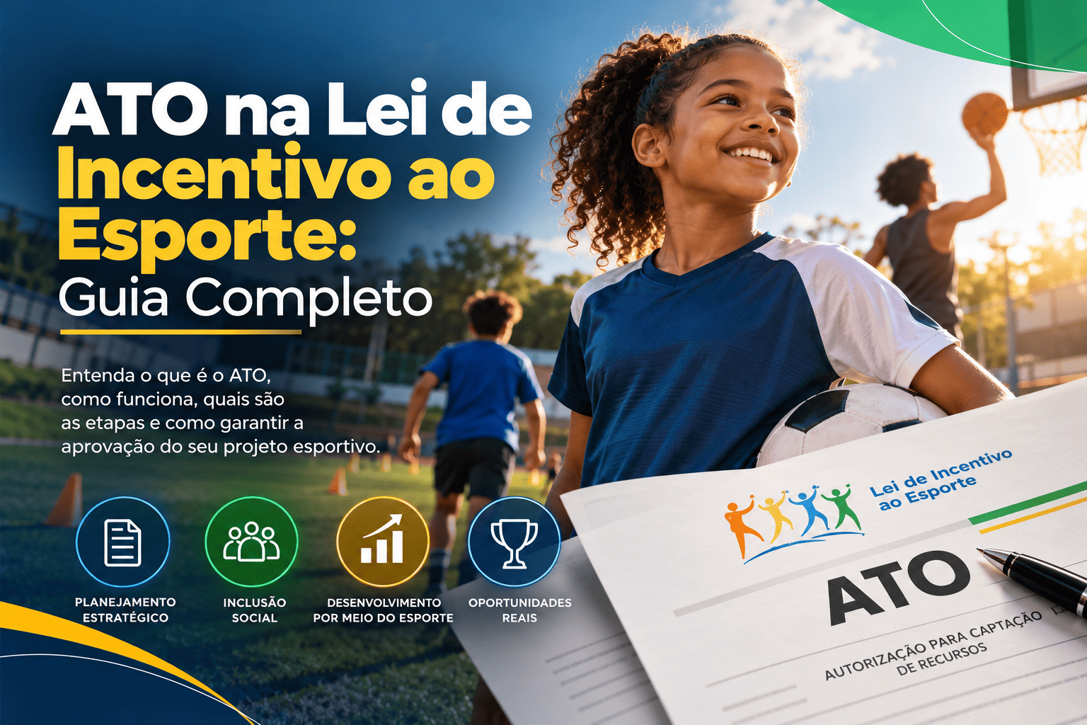 ATO na Lei de Incentivo ao Esporte: Guia Completo