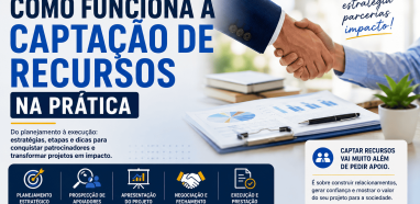 Como Funciona a Captação de Recursos na Prática