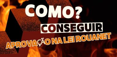 Elaboração de Projetos Culturais: Como Conseguir Aprovação na Lei Rouanet
