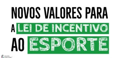 Novos Valores para a Lei de Incentivo ao Esporte