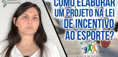 como-elaborar-um-projeto-para-lei-de-incentivo-ao-esporte