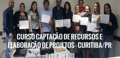 Gestão Estratégica: Captação de Recursos e Elaboração de Projetos realizado nos dias 17 a 19 de julho em Curitiba - Paraná