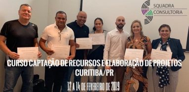 Curso Captação de Recursos e Elaboração de Projetos realizado em Curitiba/PR nos dias 12 a 14 de fevereiro de 2019 (Oficina Prática)